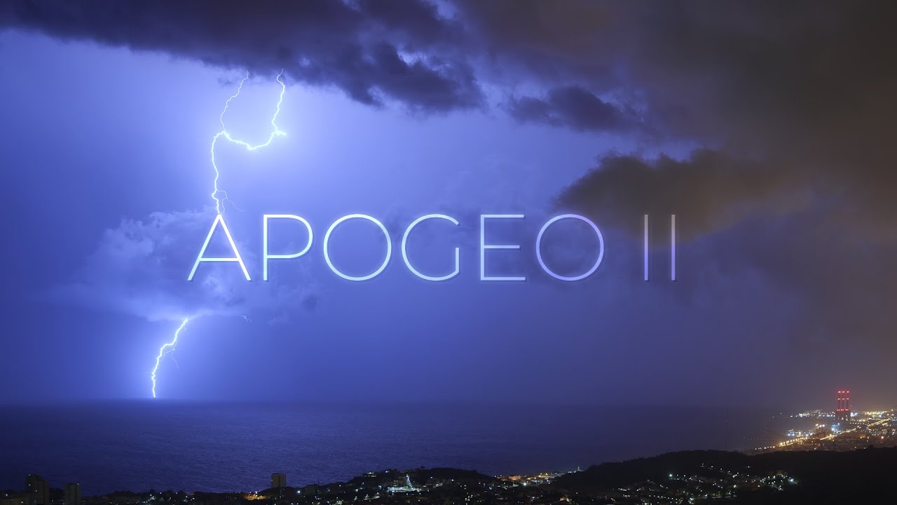 APOGEO II - recopilación de timelapse de tormentas y fenómenos meteorológicos